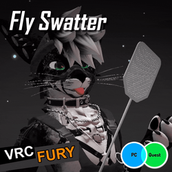 Fly Swatter [VRCHAT]