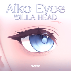 AIKO EYES | WILLA HEAD [FREE IN NITRO]