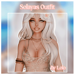♡ Solayas Outfit ♡