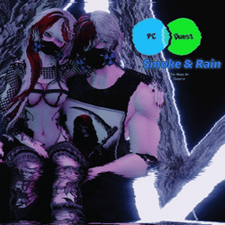 Smoke And Rain (PC+Quest+Sps)