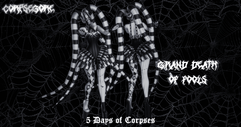 The Grand Death of Fools (5 Days of Corpses)
