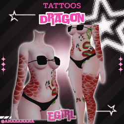 🐉 Dragon Tatts | Egirl + Akii V1 + Zinfit F/M