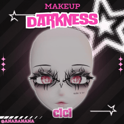 🖤Darkness Makeup | Cici + Starlight + Kiyomi + VRB Furry