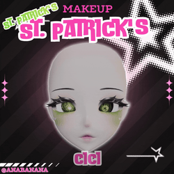 🍀 St. Patrick's Makeup | Cici + Starlight + Kiyomi + VRB Furry