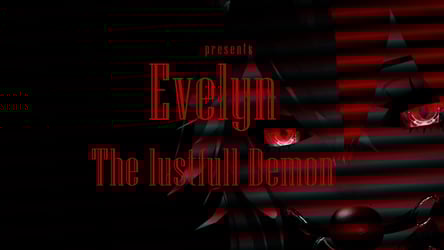 ♱ Evelyn, The lustful Demon ♱