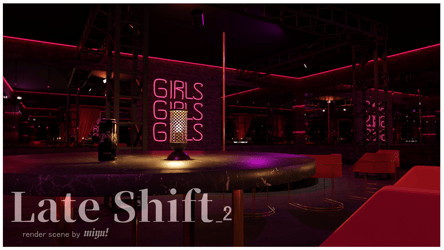 LATE SHIFT_2 - Render Scene