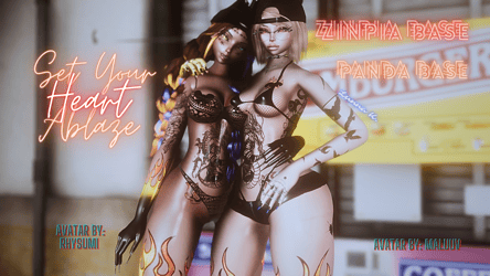 SET YOUR HEART ABLAZE - Panda and Zinpia Base