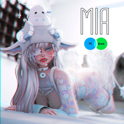 MIA ♡ PC & QUEST || 2019