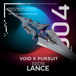 Exo's Lance [Void x Pursuit Collaboration]