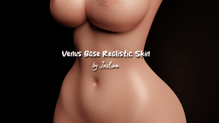 Venus Base Realistic Skin