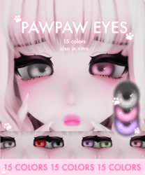 paw paw eyes ♡.* (also in nitro)