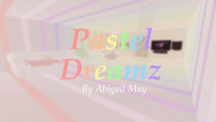 Pastel Dreamz  PC & Quest WORLD