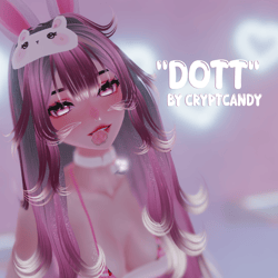 ♡ Dott ◦ PC & Quest ♡