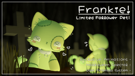 Frankie! 🧟‍♀️ Halloween Follower Pet 