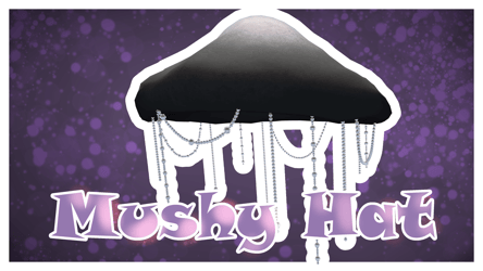 Mushy Hat