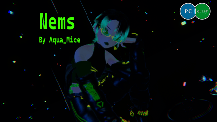 Nems || The Computer Virus || Androgynous || PC and Quest