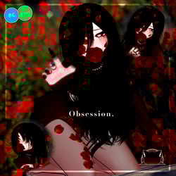 Obsession.
