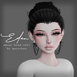 Eden || Amour Head Edit ||