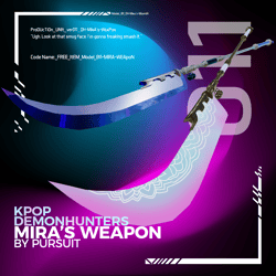 Kpop Demon Hunters Mira's Weapon [Free Item 002]