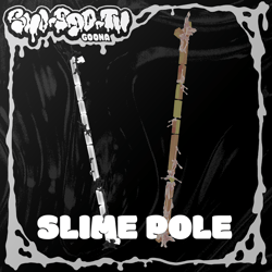 Slime Pole Shoggoth