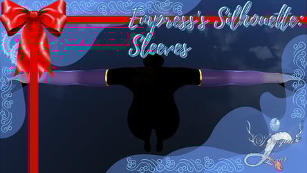 Empress's Silhouette: Sleeves