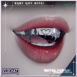 Baby Got Bite! | Metal Fangs