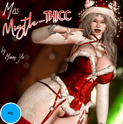 Miss Mistle-THICC /PC/SPS/GOGO