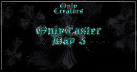 OnlyEaster Asset Day 3