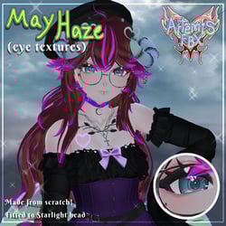 𝑀𝒶𝓎 𝐻𝒶𝓏𝑒 (eye textures)