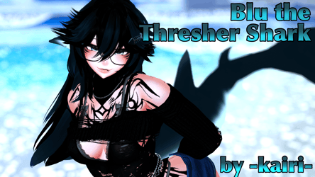 ✦Blu the Thresher Shark (PC, FT)✦