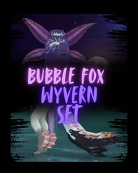 Bubble Fox Wyvern Set