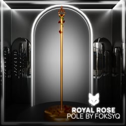 Royal Rose Pole