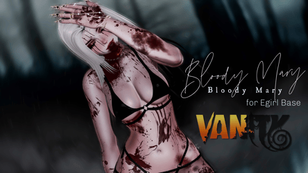 BLOODY MARY - FREE Texture for Egirl Base