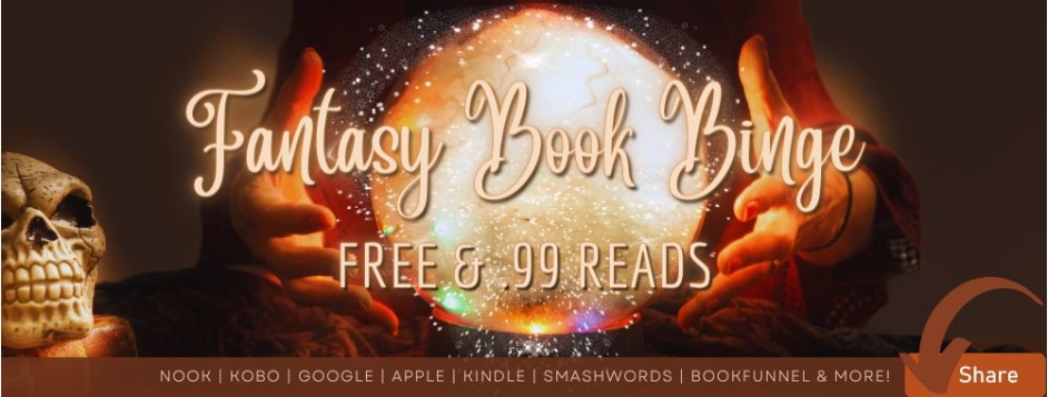 Fantasy Book Binge - Free and 99 cent reads.