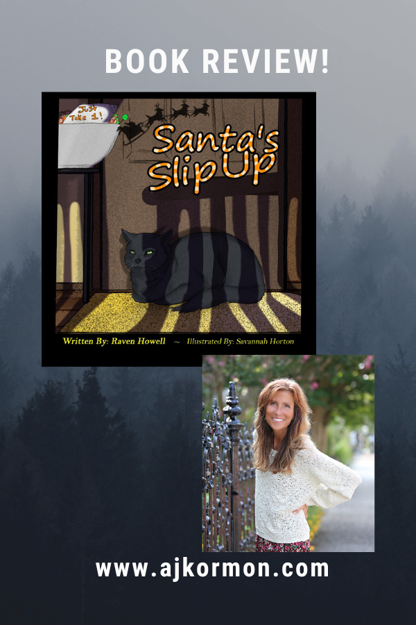 Santa's Slip Up by Raven Howell