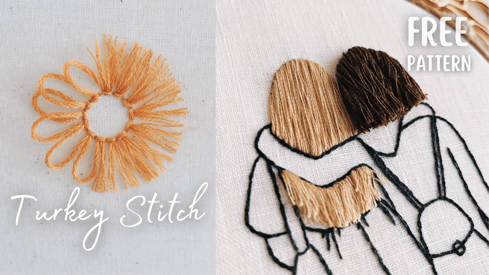 Turkey Stitch, A Step-by-Step Guide with FREE Embroidery Pattern