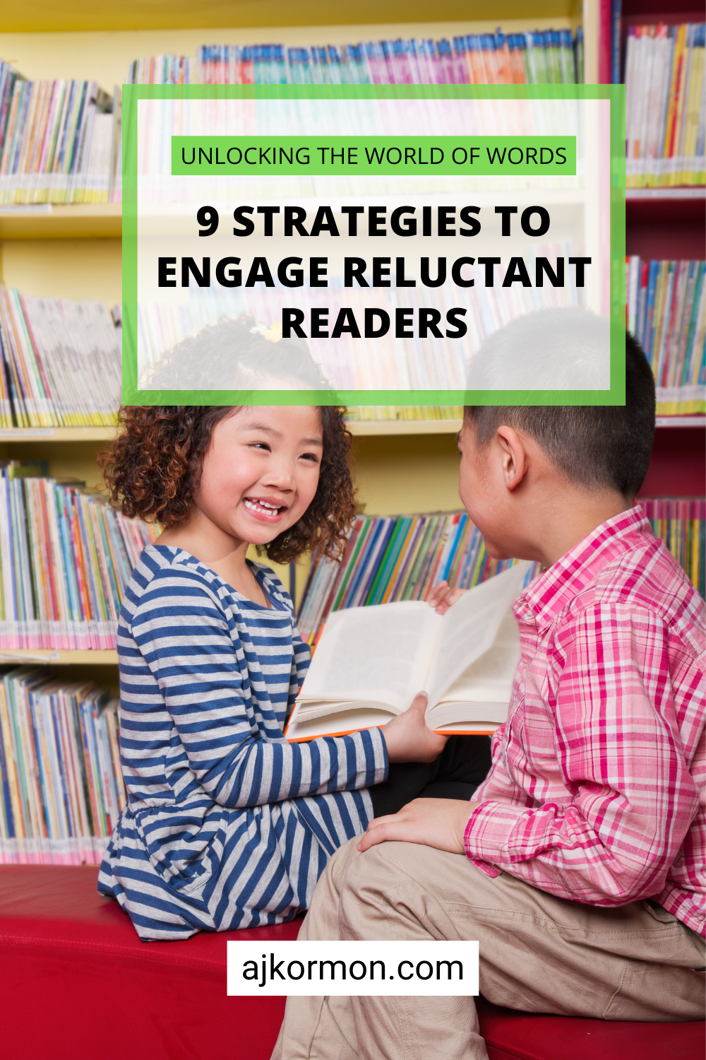 9 Strategies to Engage Reluctant Readers