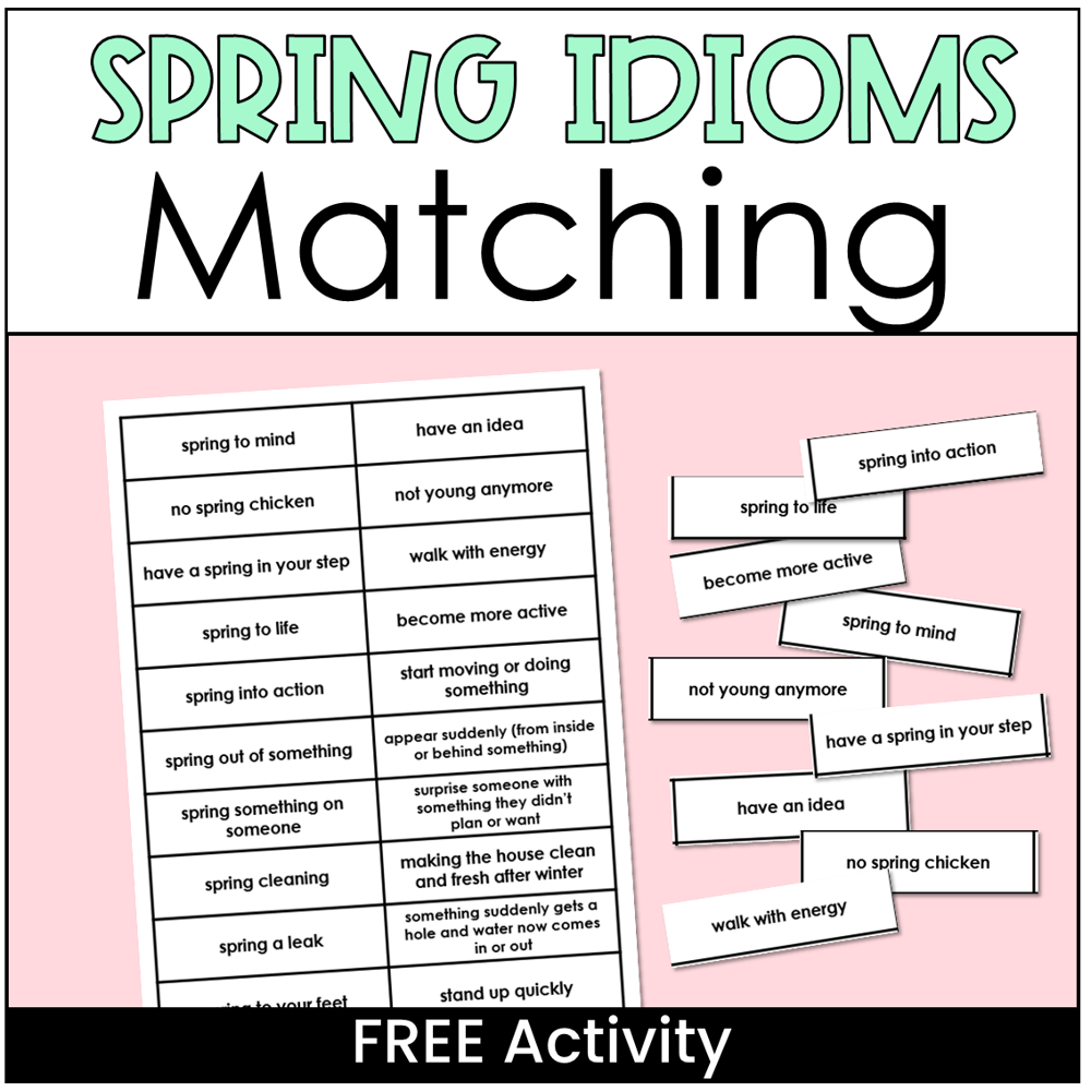 Spring idioms matching activity.