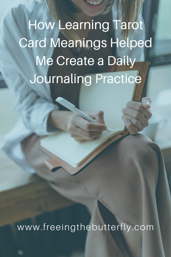 How Learning Tarot Card Meanings Helped Me Create a Daily Journaling Practice