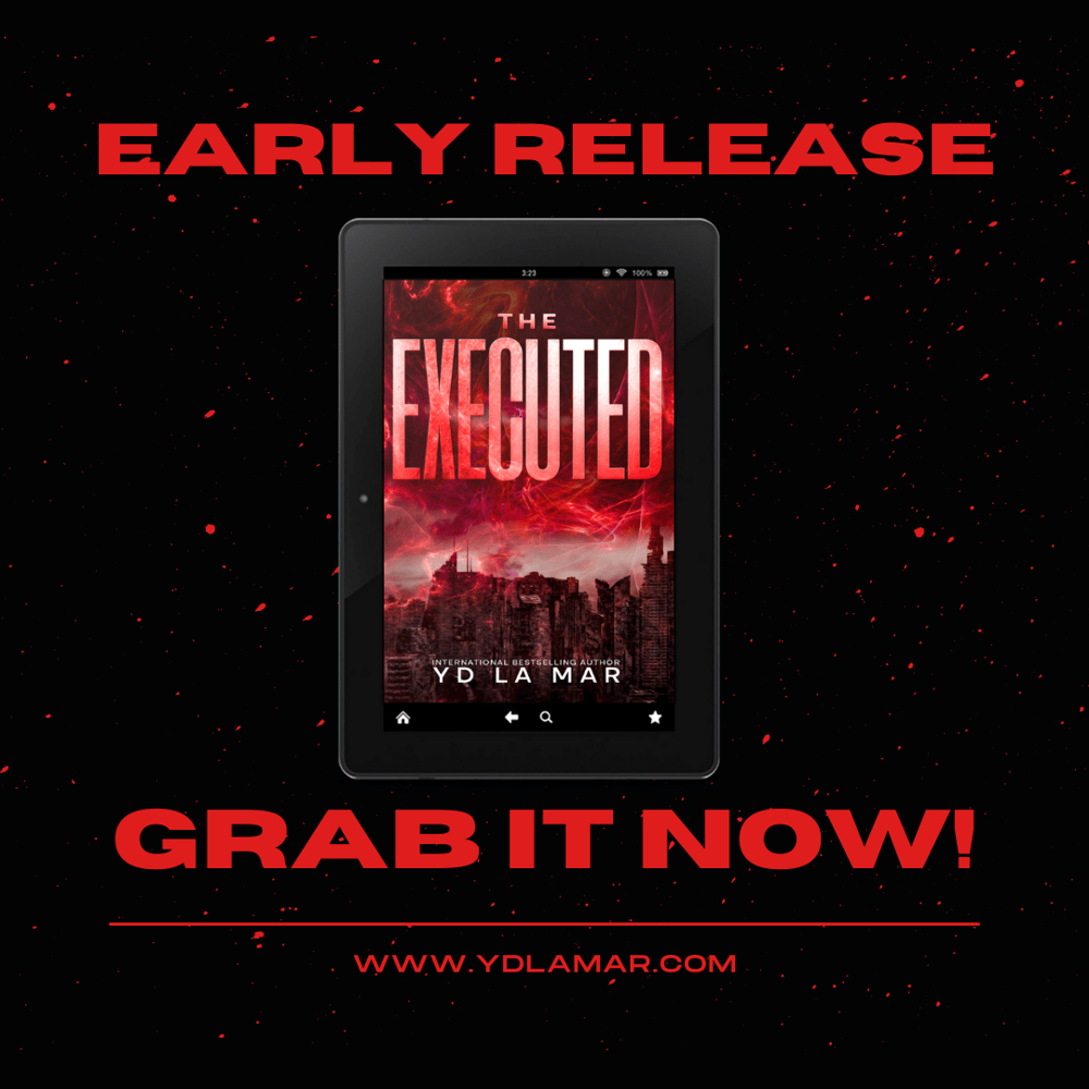 early release the executed yd la mar post apocalypse dystopian vampires dark horror epic