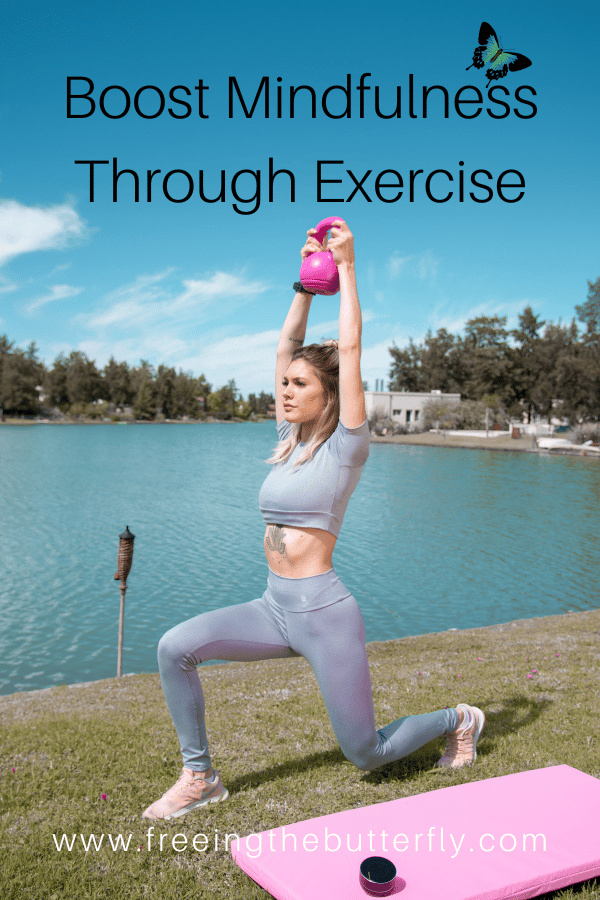 Boost Mindfulness Through Exercise