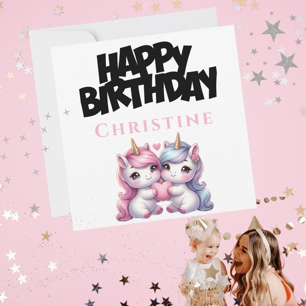 Unicorn Girly Happy Birthday Card - Kickis Shop
