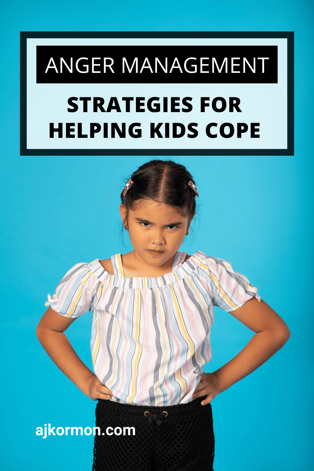 Strategies for Helping Kids Deal with Anger Management