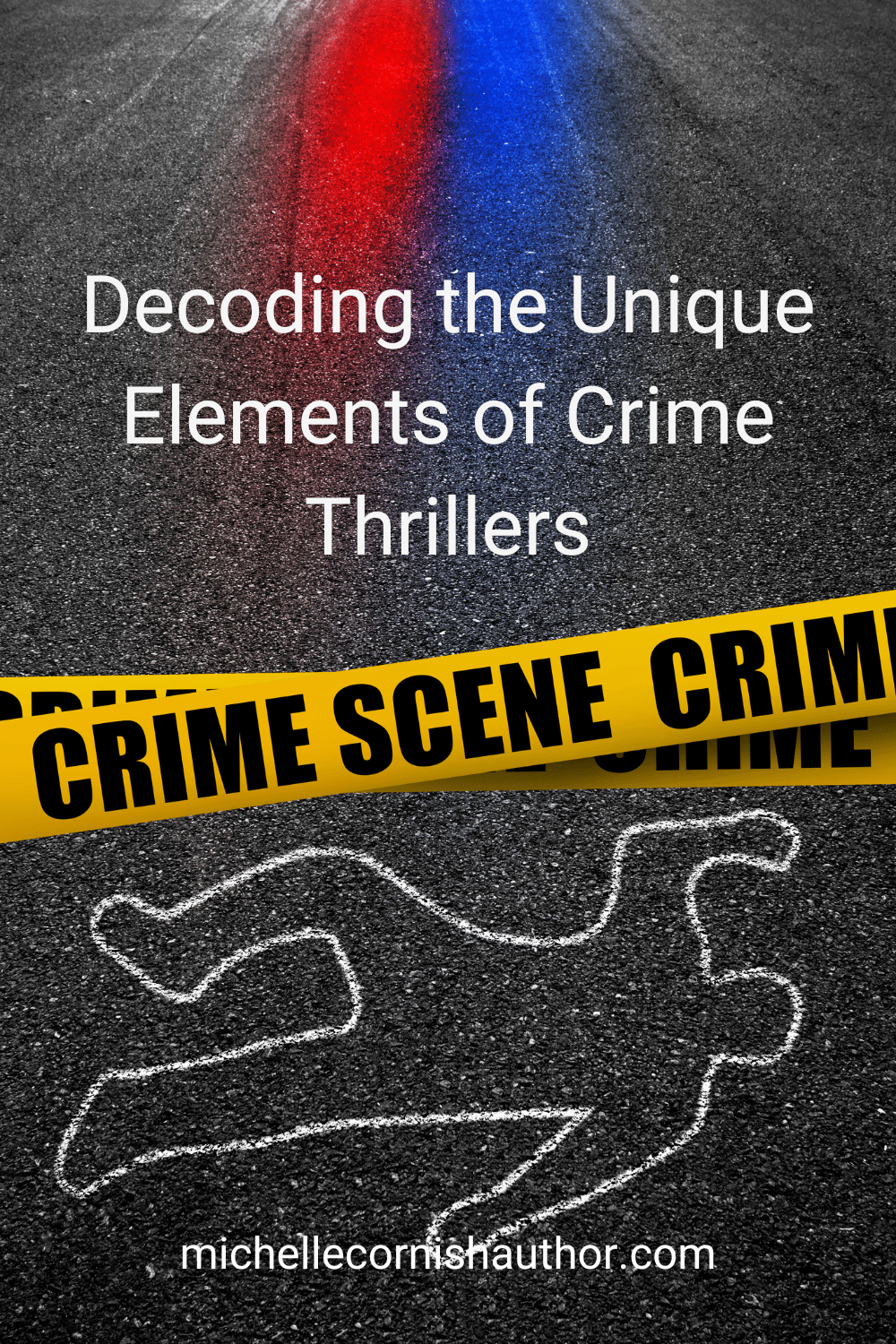 Decoding the Unique Elements of Crime Thrillers