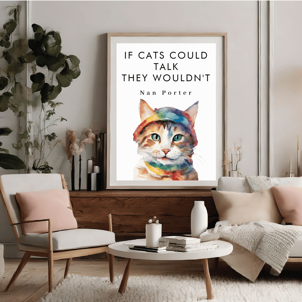If Cats Could Talk Funny Cute Motivational Poster - Kickis Shop