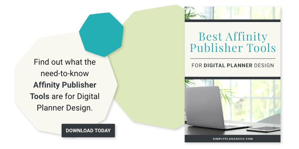 Affinity Publisher for Digital Planner Design