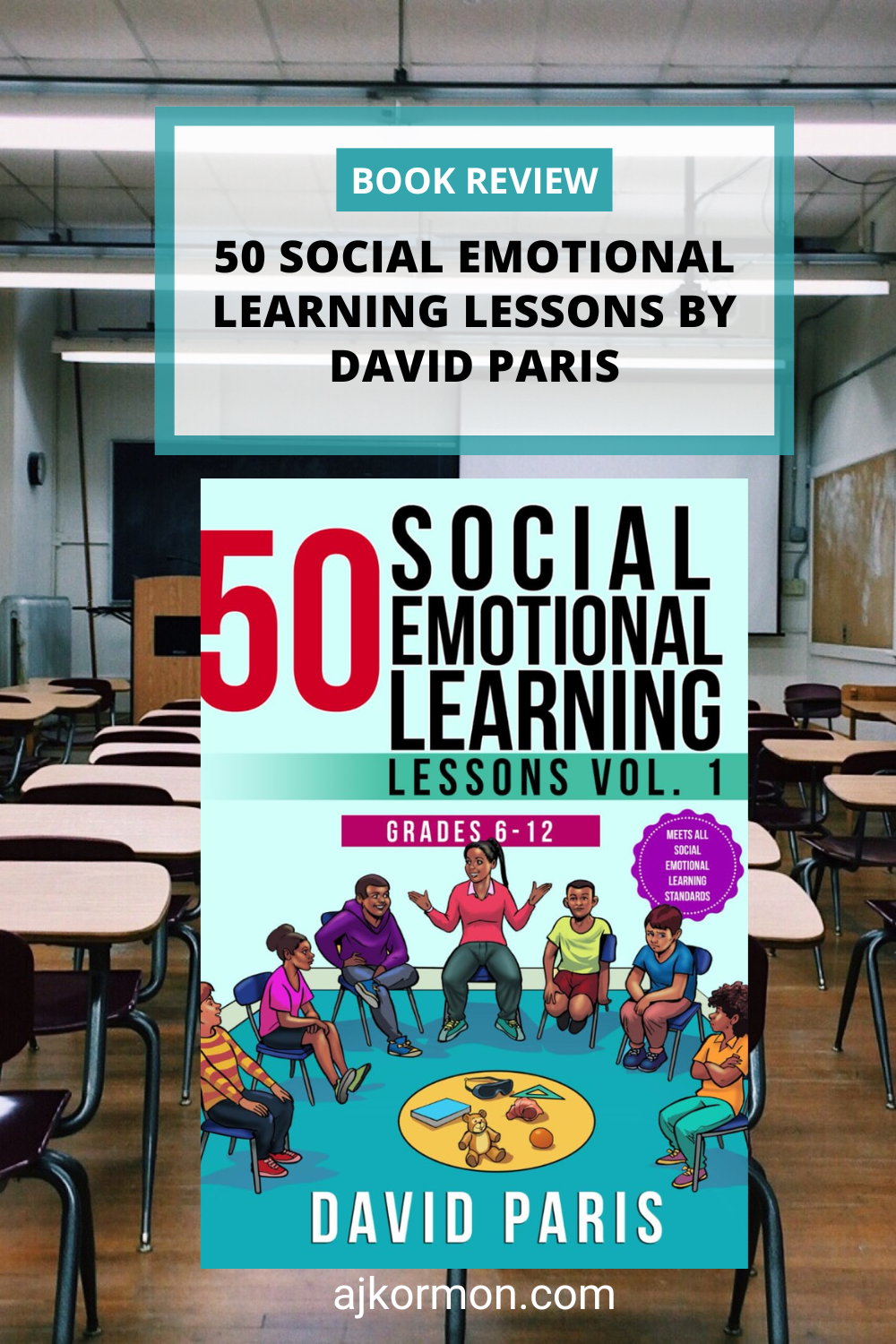 50 Social Emotional Learning Lessons by David Paris