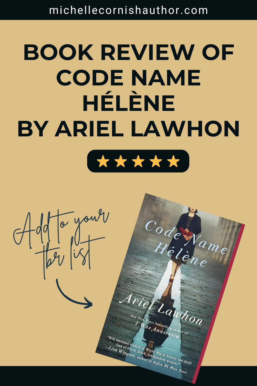 Code Name Helene by Ariel Lawhon