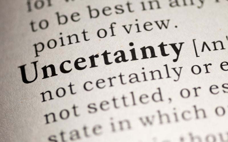 uncertain times what should you do?