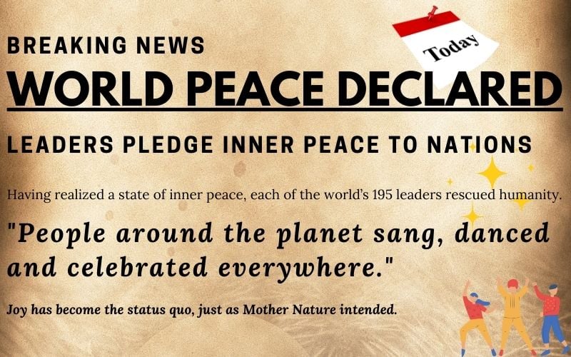 World leaders attain inner peace and bring world peace